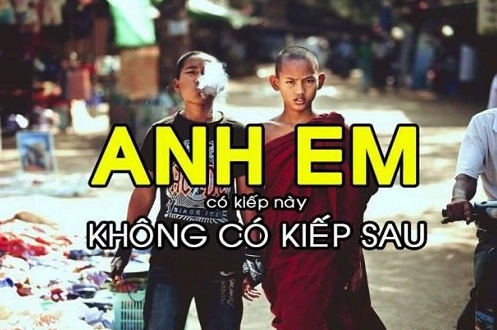 +211 Câu nói hay về Anh Em Xã Hội siêu Ngầu - Chất 13