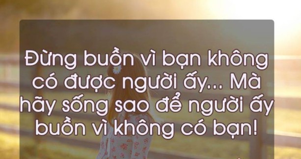 Những STT Buồn về Tình Yêu và Cuộc Sống tâm trạng nhất mọi thời đại 9