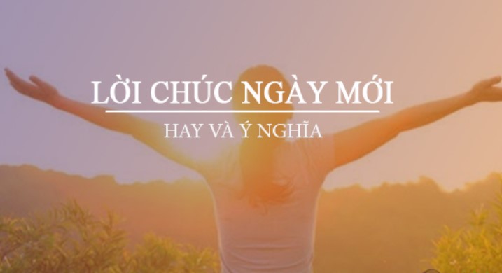 Lời Chúc Buổi Sáng Hay và tràn đầy năng lượng cho ngày mới 8